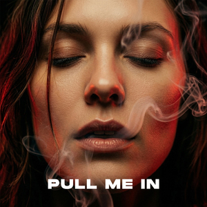 Pull Me In