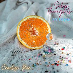 Sober Thoughts (RY Remix)