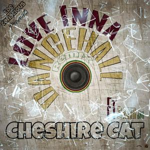 Love Inna Dancehall (feat. Singer Jah & Cheshire Cat) (Dancehall Version)