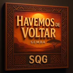 SQG (Havemos de Voltar)