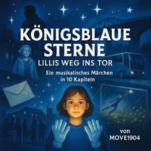 Eins – Königsblaue Sterne (Lillis Anfang)
