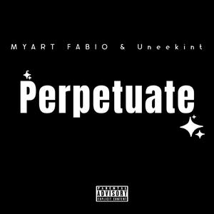 Perpetuate