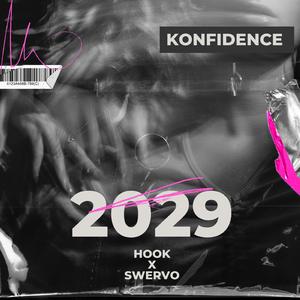 2029 (feat. Hook & Swervo)