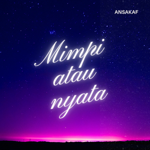 Mimpi Atau Nyata (Demo)