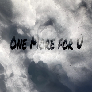 One More for U (Tokyo Pt. 2 Remix)