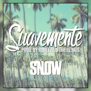 Suavemente