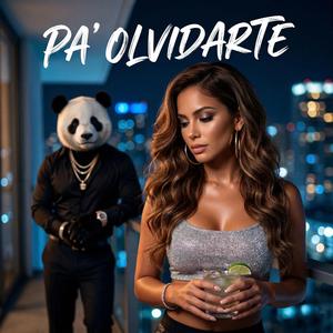 Pa’ Olvidarte