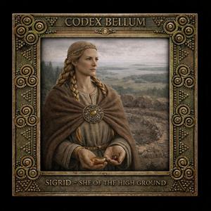 SIGRID (SHE OF THE HIGH GROUND)