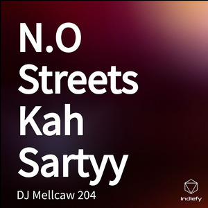 N.O Streets Kah Sartyy