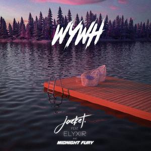 WYWH (feat. Midnight Fury)