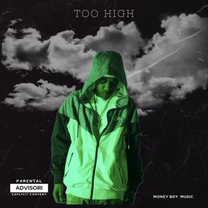 Too High