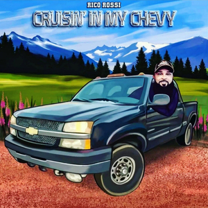 Cruisin In My Chevy