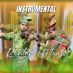 Rentak Bertuah (Instrumental)