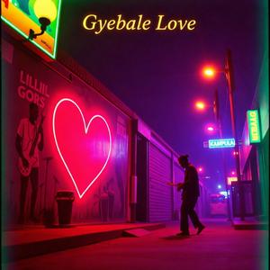 Gyebale Love