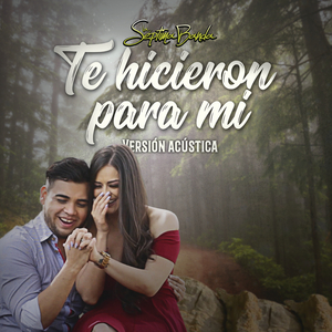 Te Hicieron Para Mi (Acoustic)