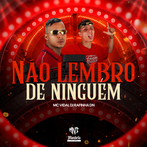 Não Lembro de Ninguém