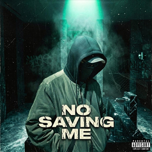 NO SAVING ME