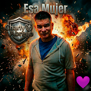 Esa Mujer