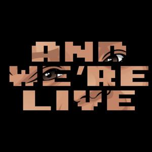 AndWereLiveShow Theme