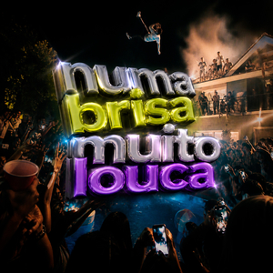 Numa brisa muito louca