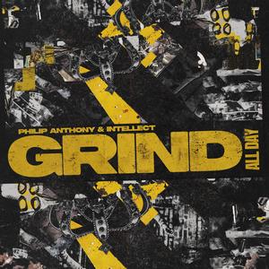 Grind All Day