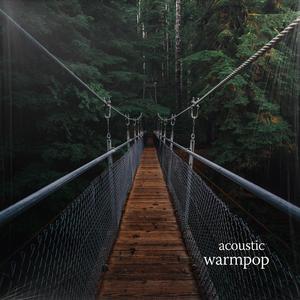 warmpop (acoustic)