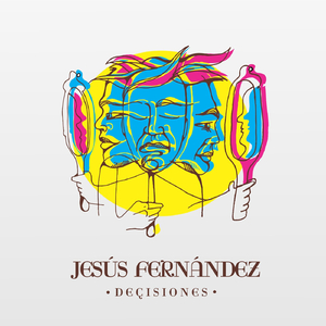 Decisiones (feat. Pablo Porciuncula & Maximiliano Porciuncula)