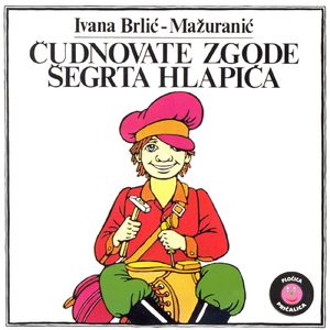 Čudnovate Zgode Šegrta Hlapića