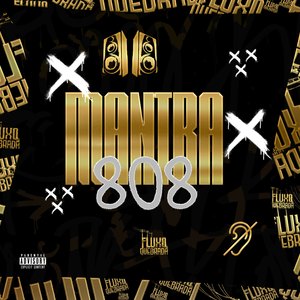 MANTRA 808