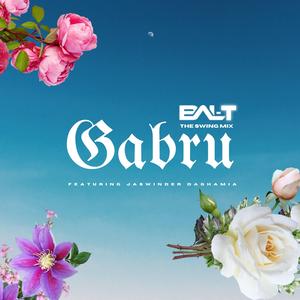Gabru (feat. Jaswinder Daghamia) (Remix)