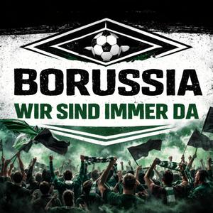 Borussia Wir sind immer da