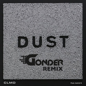 DUST (Gonder Remix)