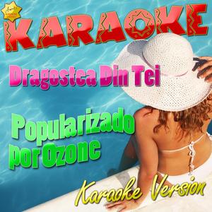Dragostea Din Tei (Popularizado por Ozone) [Karaoke Version]