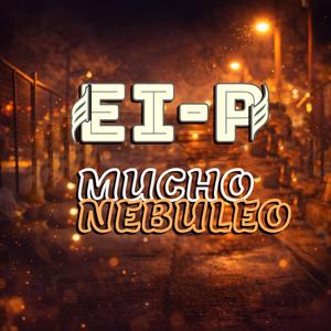 Mucho nebuleo