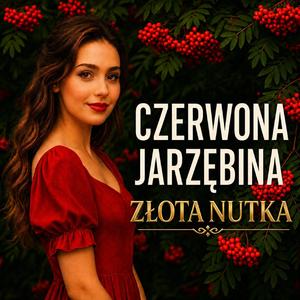 CZERWONA JARZĘBINA