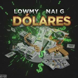 DOLARES (feat. Nai G)