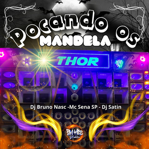 Pocando os Mandela Thor