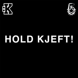 Hold Kjeft (Remix) (Remix) (Remix)