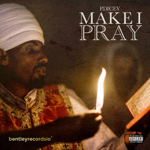 Make I Pray
