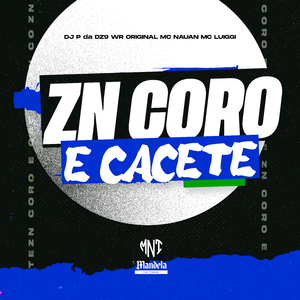 Zn Coro e Cacete