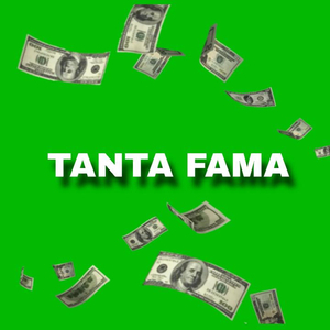 TANTA FAMA