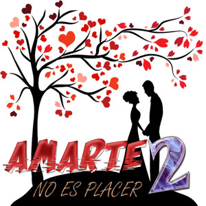 Amarte No Es Placer 2