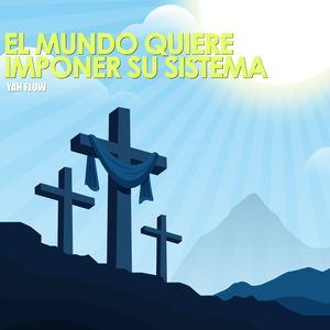 El mundo quiere imponer su sistema