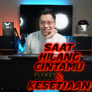 Saat Hilang Cintamu & Kesetiaan (Piano Version)