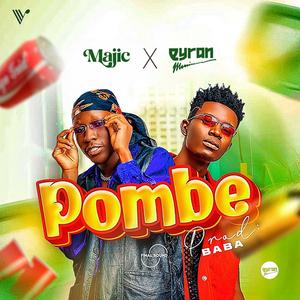 Pombe (feat. Majic)