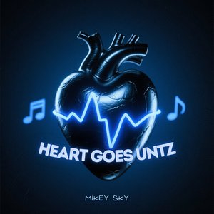 Heart Goes Untz (Extended Mix)
