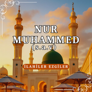 Nur Muhammed (s.a.v)