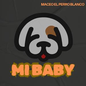 mi baby