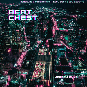 Beat Chest - Jersey Club - BR 101