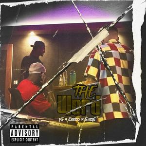 The Word (feat. Saqe & JG)